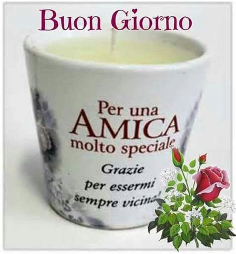 buongiorno amica mia